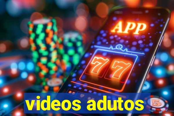 videos adutos